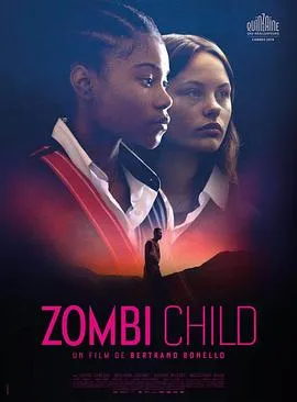 僵尸儿童/Zombi Child 2019法国奇幻片[5.9分] - 4K电影下载