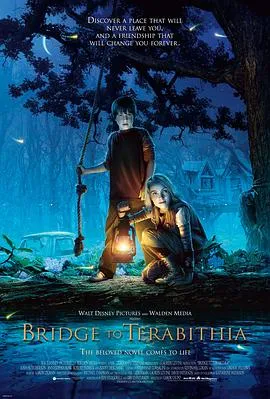 仙境之桥/Bridge to Terabithia 2007美国剧情奇幻冒险片[7.9分] - 4K电影下载