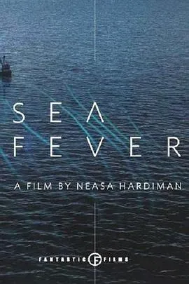 海热症/Sea Fever 2019爱尔兰美国英国瑞典比利时科幻恐怖片[5.7分] - 4K电影下载