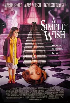 脱线教父/A Simple Wish 1997美国喜剧家庭奇幻片[7.1分] - 4K电影下载