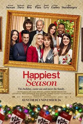 最幸福的季节/Happiest Season 2020加拿大美国爱情同性片[7.1分] - 4K电影下载