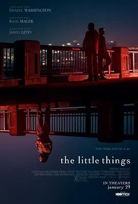 蛛丝马迹/The Little Things 2021美国剧情惊悚犯罪片[6.5分] - 4K电影下载
