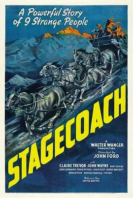 关山飞渡/Stagecoach 1939美国剧情动作爱情片[8.3分] - 4K电影下载