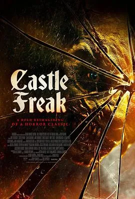堡内怪胎/Castle Freak 2020美国恐怖片[5.2分] - 4K电影下载