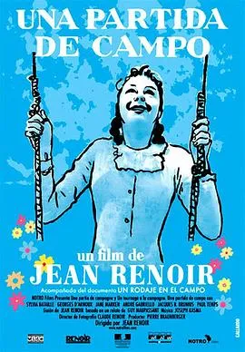 乡间一日/Une Partie de Campagne 1946法国剧情喜剧爱情片[7.9分] - 4K电影下载