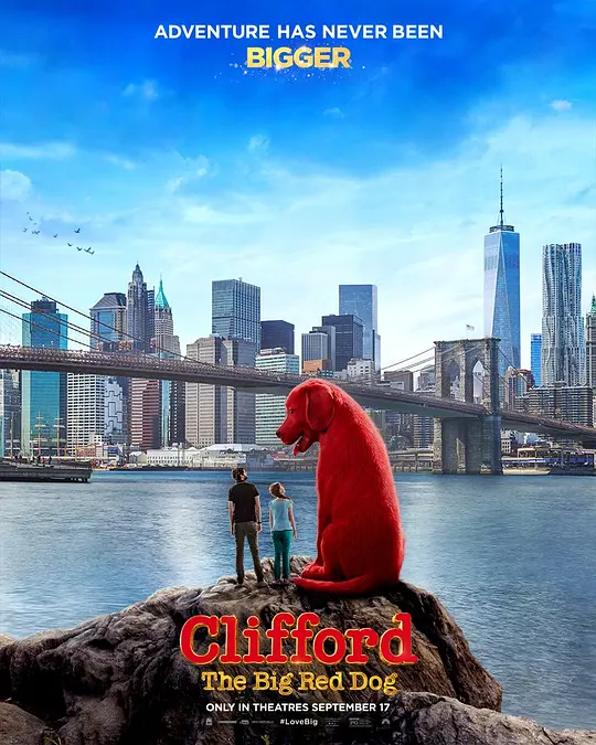 大红狗克里弗/Clifford the Big Red Dog 2021英国加拿大美国喜剧家庭冒险片[6.6分] - 4K电影下载