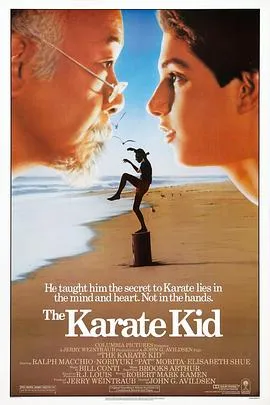 龙威小子/The Karate Kid 1984美国剧情家庭运动片[7.1分] - 4K电影下载