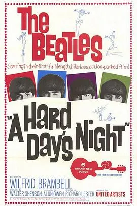 一夜狂欢/A Hard Day's Night 1964英国喜剧音乐片[8.5分] - 4K电影下载