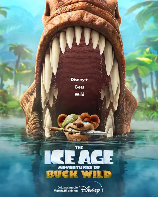 冰川时代：巴克·怀尔德的冒险之旅/The Ice Age Adventures of Buck Wild 2022加拿大美国喜剧动画家庭片[5.7分] - 4K电影下载