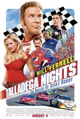 塔拉德加之夜/Talladega Nights: The Ballad of Ricky Bobby 2006美国喜剧运动片[6.5分] - 4K电影下载