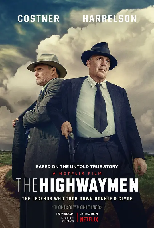 劫匪/The Highwaymen 2019美国剧情悬疑惊悚片[7.4分] - 4K电影下载