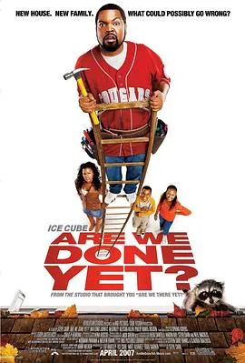小鬼上路2/Are We Done Yet? 2007美国加拿大剧情喜剧家庭片[6.5分] - 4K电影下载