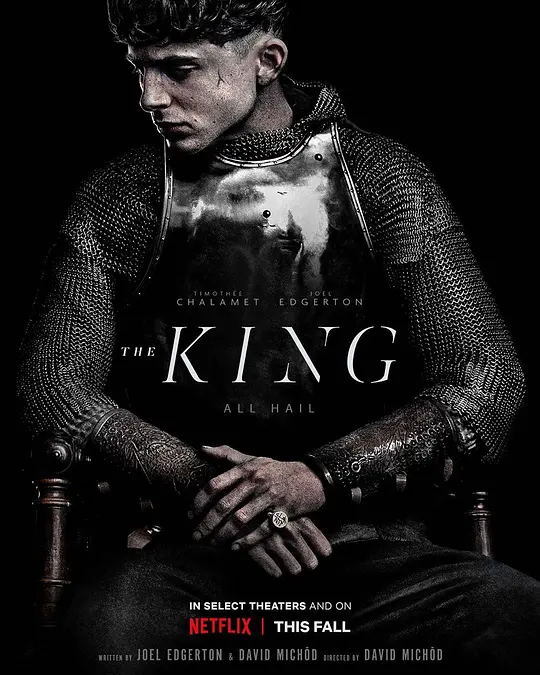 兰开斯特之王/The King 2019英国匈牙利澳大利亚剧情传记历史片[6.6分] - 4K电影下载