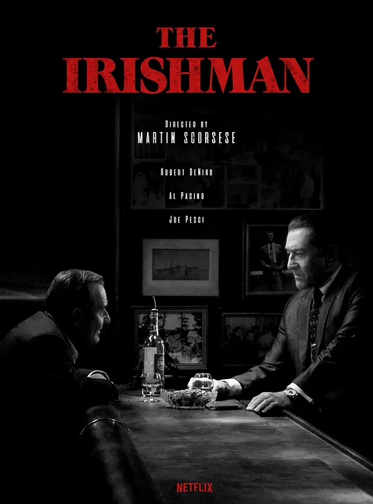 爱尔兰人/The Irishman 2019美国剧情传记犯罪片[8.8分] - 4K电影下载