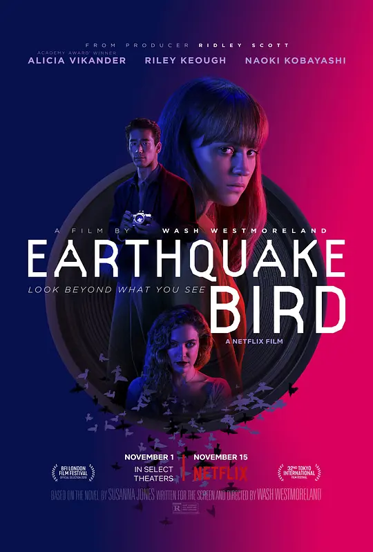 惊弓之鸟/Earthquake Bird 2019英国日本美国剧情爱情悬疑片[5.9分] - 4K电影下载