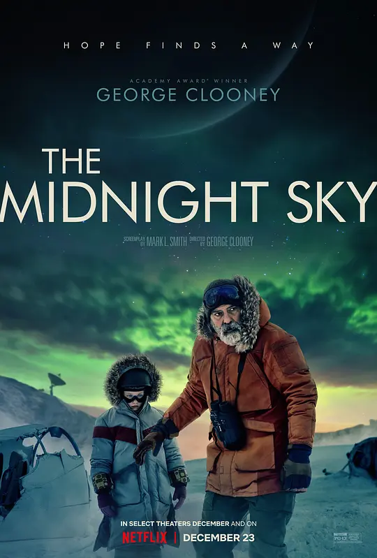 午夜天空/The Midnight Sky 2020美国剧情科幻惊悚片[6.0分] - 4K电影下载