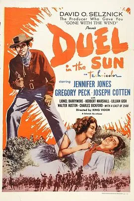 阳光下的决斗/Duel in the Sun 1946美国剧情爱情西部片[7.4分] - 4K电影下载