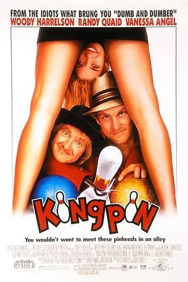王牌保龄球/Kingpin 1996美国喜剧运动片[7.0分] - 4K电影下载