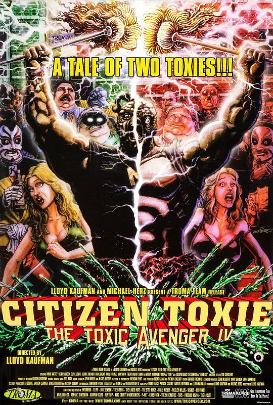 公民毒魔：毒魔复仇4/Citizen Toxie: The Toxic Avenger IV 2001美国喜剧动作奇幻片[7.8分] - 4K电影下载
