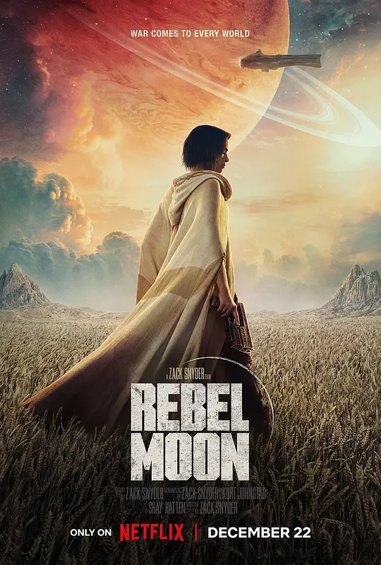 月球叛军：火之女/Rebel Moon: A Child of Fire 2023美国匈牙利瑞典丹麦英国剧情动作科幻片[5.3分] - 4K电影下载