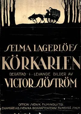 幽灵马车/Körkarlen 1921瑞典剧情恐怖奇幻片[8.4分] - 4K电影下载