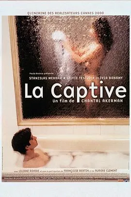 迷惑/La Captive 2000法国比利时剧情爱情音乐片[7.1分] - 4K电影下载