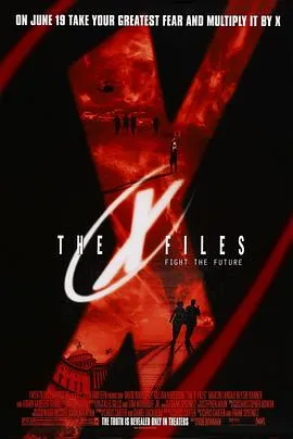 X档案：征服未来/The X Files 1998加拿大美国科幻悬疑惊悚片[6.9分] - 4K电影下载