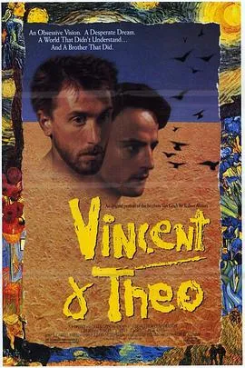 梵高与提奥/Vincent & Theo 1990法国荷兰英国德国意大利美国剧情传记片[7.7分] - 4K电影下载