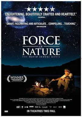 自然的力量/Force of Nature: The David Suzuki Movie 2010加拿大纪录片片[7.1分] - 4K电影下载