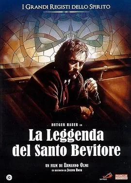 圣洁酒徒的传奇/La leggenda del santo bevitore 1988意大利法国剧情片[7.5分] - 4K电影下载