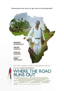穷途有路/Where the Road Runs Out 2016南非荷兰赤道几内亚剧情爱情家庭片[6.8分] - 4K电影下载