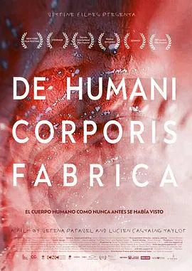 人体结构/De Humani Corporis Fabrica 2022法国瑞士美国纪录片片[7.3分] - 4K电影下载