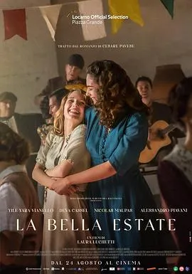 美丽的夏天/La bella estate 2023意大利剧情片[6.1分] - 4K电影下载