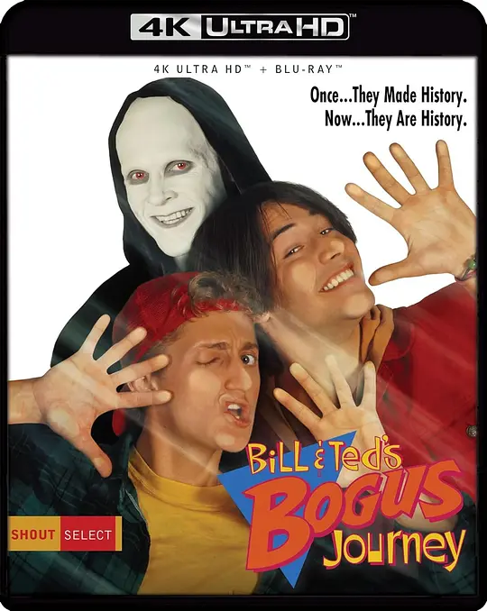 比尔和泰德畅游鬼门关/Bill & Ted's Bogus Journey 1991美国喜剧科幻奇幻片[6.7分] - 4K电影下载