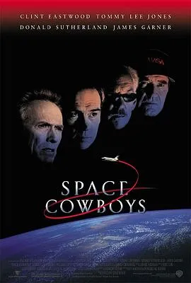 太空牛仔/Space Cowboys 2000美国澳大利亚惊悚冒险片[7.5分] - 4K电影下载