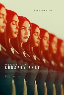 屈从/Subservience 2024保加利亚美国科幻惊悚片[5.5分] - 4K电影下载