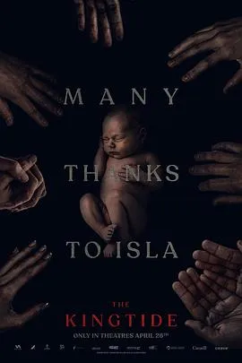 王潮/The King Tide 2023加拿大剧情悬疑惊悚片[6.4分] - 4K电影下载