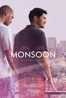 雨季来临前/Monsoon 2019英国香港剧情爱情同性片[5.3分] - 4K电影下载