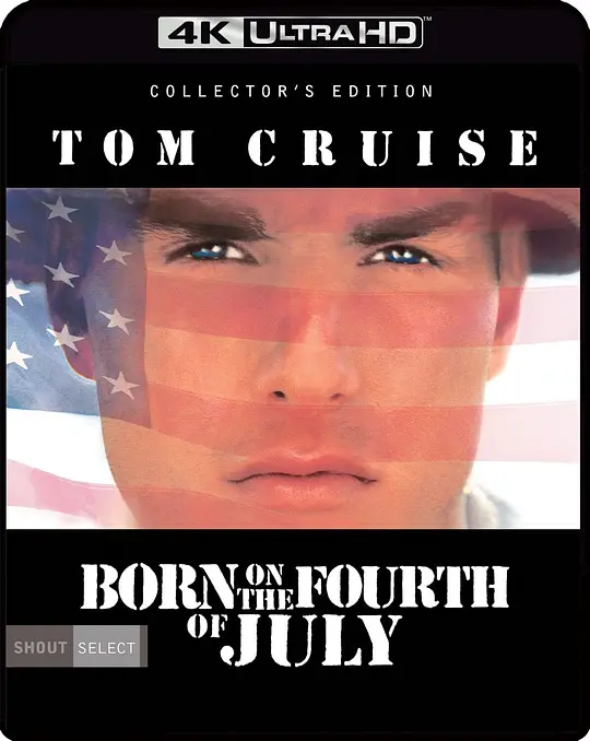 生于七月四日/Born on the Fourth of July 1989美国剧情传记战争片[7.8分] - 4K电影下载