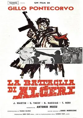 阿尔及尔之战/La battaglia di Algeri 1966意大利阿尔及利亚剧情历史战争片[8.6分] - 4K电影下载