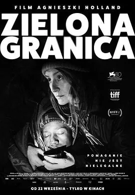 绿色边境/Zielona granica 2023波兰德国法国比利时剧情片[7.5分] - 4K电影下载