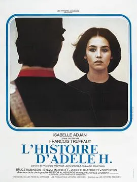 阿黛尔·雨果的故事/L'histoire d'Adèle H. 1975法国剧情传记历史片[7.9分] - 4K电影下载