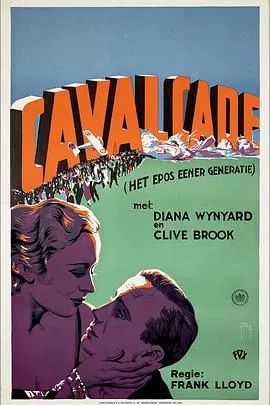 乱世春秋/Cavalcade 1933美国剧情爱情战争片[6.1分] - 4K电影下载