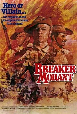 驯马手莫兰特/'Breaker' Morant 1980澳大利亚剧情历史战争片[7.5分] - 4K电影下载