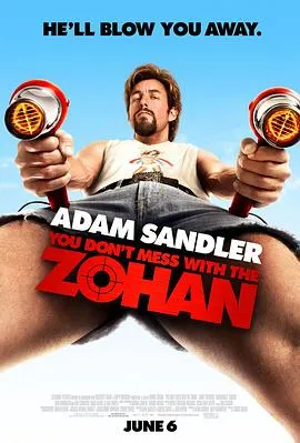 别惹佐汉/You Don't Mess with the Zohan 2008美国剧情喜剧动作片[6.3分] - 4K电影下载