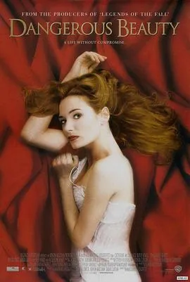 红颜祸水/Dangerous Beauty 1998美国剧情爱情传记片[7.5分] - 4K电影下载