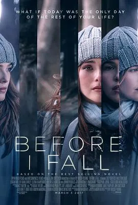 忽然七日/Before I Fall 2017美国剧情悬疑片[6.6分] - 4K电影下载