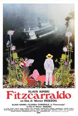 陆上行舟/Fitzcarraldo 1982西德秘鲁剧情冒险片[8.7分] - 4K电影下载