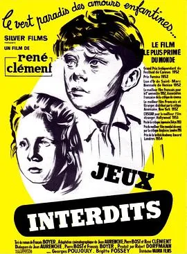 禁忌的游戏/Jeux interdits 1952法国剧情战争片[8.4分] - 4K电影下载