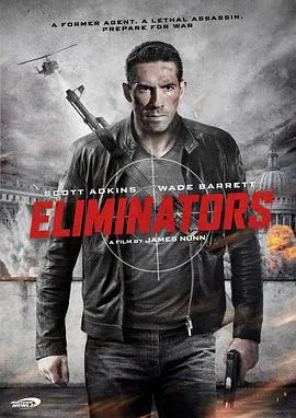 毁灭者/Eliminators 2016英国美国动作片[5.7分] - 4K电影下载